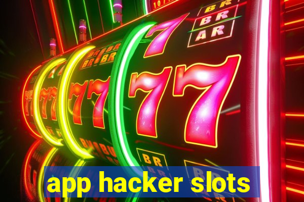 app hacker slots